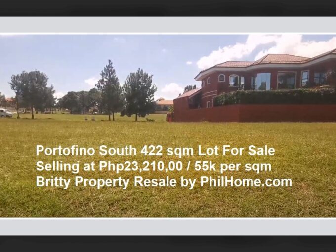 Portofino South Lot 422sqm For Sale