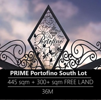 Portofino South Lot For Sale + 300sqm + FREE LAND